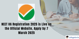 NEET UG 2025: Registration Ongoing, Last Date to Apply is 7 March 2025